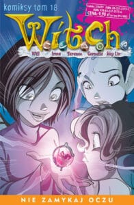 Czarodziejki W.I.T.C.H. Komiksy, tom 18