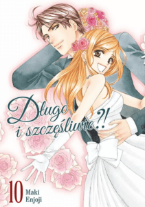 Długo i szczęśliwie?! #10