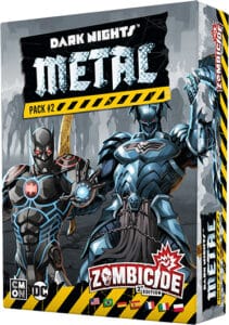 Zombicide: 2 ed. – Dark Nights Metal Pack 2