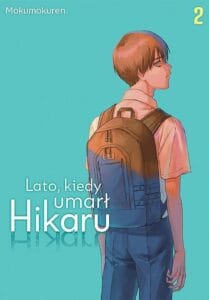 Lato, kiedy umarł Hikaru #02