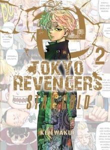 Tokyo Revengers: So young + Stay gold #02
