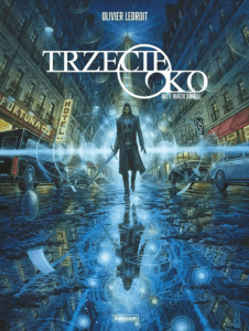 Trzecie oko. Akt I: Miasto Świateł