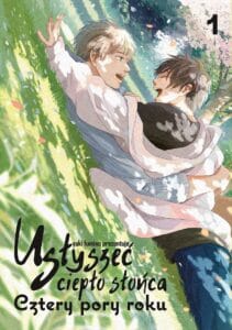 Usłyszeć ciepło słońca: Cztery pory roku #01