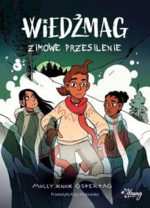 Wiedźmag, tom 03: Zimowe przesilenie