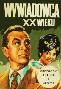Wywiadowca XX wieku. Przygody Artura i Gemmy