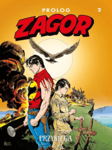 Zagor. Prolog #02: Przysięga