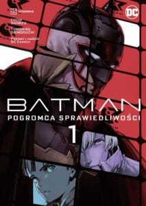 Batman: Pogromca sprawiedliwości #01