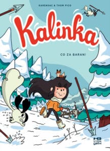 Kalinka #03: Co za baran!