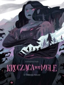 Krocząca we mgle #01: Oddech rzeczy