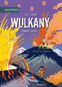 Wulkany. Ogień i życie