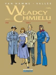 Władcy chmielu. Wydanie zbiorcze, tom 02