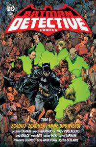 Batman. Detective Comics #04: Zgaduj-zgadula i inne opowieści