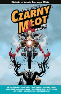 Czarny Młot: Wizje Spiral City