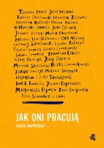 Jak oni pracują?
