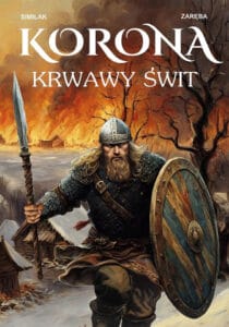 Korona #01: Krwawy świt