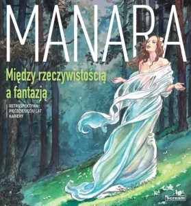 MANARA – Między rzeczywistością a fantazją