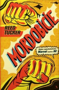 Mordobicie. Wojna superbohaterów. Marvel kontra DC