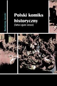 Polski komiks historyczny (lata 1920-2010)