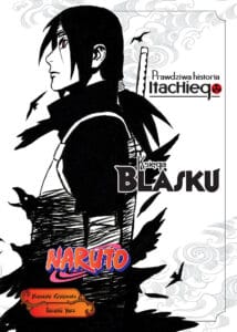 Naruto. Prawdziwa historia Itachiego #01: Księga blasku