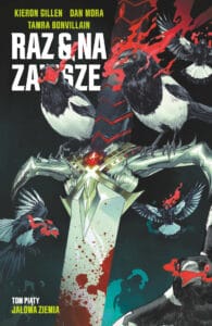 Raz i na zawsze #05: Jałowa ziemia