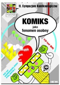 Sympozjum Komiksologiczne #11: Komiks jako fenomen osobny