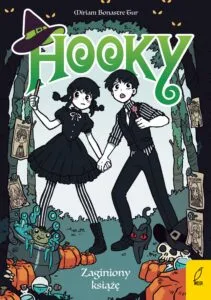 Hooky, tom 2: Zaginiony książę