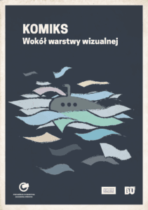 Komiks. Wokół warstwy wizualnej