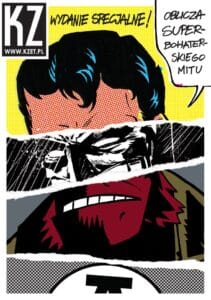 KZ. Wydanie specjalne. Oblicza superbohaterskiego mitu
