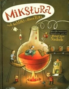 Mikstura, czyli komiks i literatura