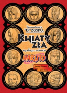Naruto #06: Tajemna historia Brzasku: Kwiat zła w pełnym rozkwicie