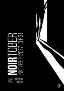 NOIRtober Inktober 2017
