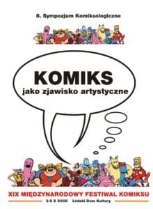 Sympozjum Komiksologiczne #08: Komiks jako zjawisko artystyczne