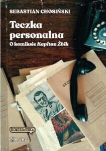 Teczka personalna. O komiksie Kapitan Żbik (2)