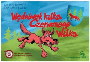 Wędrówek kilka Czerwonego Wilka