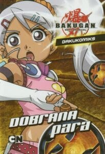 Bakugan. Bakukomiks #10: Dobrana para