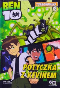 Ben 10 Turbokomiks #06: Potyczka z Kevinem