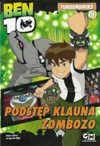 Ben 10 Turbokomiks #08: Podstęp klauna Zombozo
