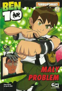 Ben 10 Turbokomiks #11: Mały problem
