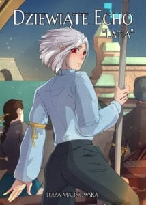 Dziewiąte Echo #03: Latia