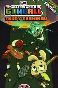 The Amazing World of Gumball. Superkomiks, tom 03: Trudy treningu