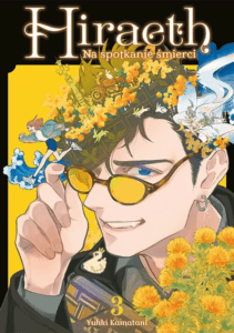 Hiraeth. Na spotkanie śmierci #03