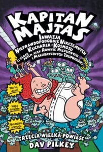 Kapitan Majtas #03: Inwazja Nieprawdopodobnie Nikczemnych Kucharek z Kosmosu