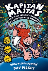 Kapitan Majtas #08: Kretyńskie kombinacje kosmitów z karmazynowego kibelka