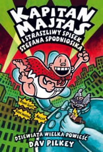 Kapitan Majtas #09: Straszliwy spisek Stefana Spodniosika