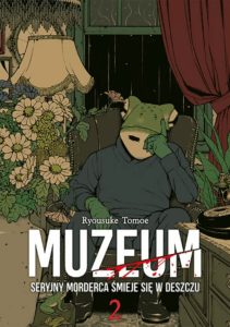 Muzeum. Seryjny morderca śmieje się w deszczu #02