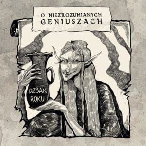 O Niezrozumianych Geniuszach