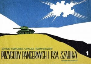 Przygody Pancernych i Psa Szarika, tom 01