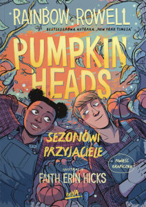 Pumpkinheads. Sezonowi przyjaciele