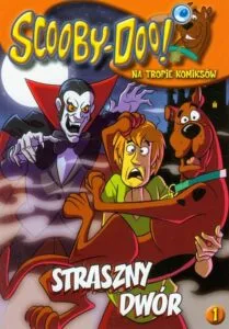 Scooby-Doo! Na tropie komiksów #01: Straszny dwór