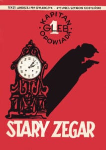 Kapitan Gleb opowiada #01: Stary Zegar